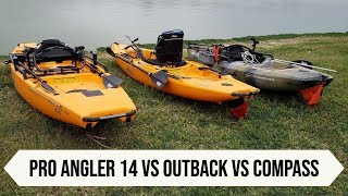 2019 Hobie Compass vs Outback vs Pro Angler 14!  On & Off the Water Comparison!