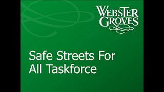 Safe Streets For All Taskforce 11/21/2024