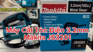 Máy Cắt Tôn Dùng Điện Makita JS3201| Electric Straight Metal Shear| Made in Japan| Công Cụ Máy Móc