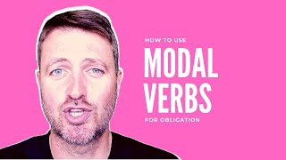 How to use MODAL VERBS for OBLIGATION and ADVICE