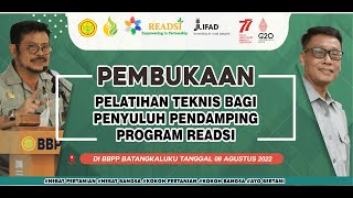 Pembukaan Pelatihan Teknis Bagi Penyuluh Pendamping Program Readsi