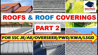 ROOFS AND ROOF COVERINGS PART 2