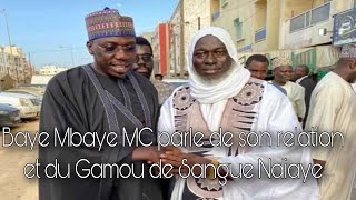 Baye Mbaye MC parle de son relation et du Gamou de Sangue Ndiaye