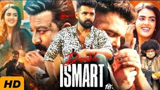 Double iSmart Full Movie In Hindi Dubbed || 1080p HD Facts || Ram Pothineni | Sanjay Dutt | Kavya