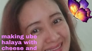 UBE HALAYA WITH CHEESE AND BUTTER...Opheliariveravlog#11