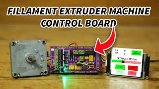 Control board for Filament Extruder Machine | Arduino project