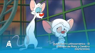 [Adult Swim Latinoamérica] - El Estreno de Pinky y Cerebro (02/12/2024)