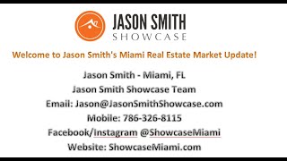 Miami Real Estate Market Update with Jason Smith (Part 1)