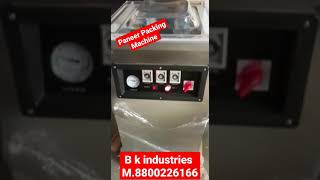 PANEER PACKING MACHINE #packing