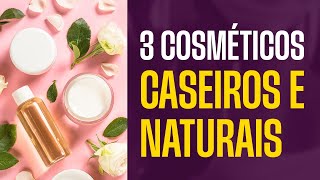 Aprenda a fazer em casa esses cosméticos com Óleos Essenciais