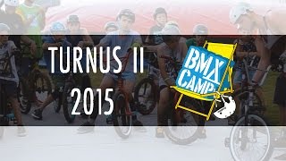 BmxCamp 2015: Turnus 2