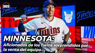 AFICIONADOS de los TWINS SORPRENDIDOS por la VENTA del EQUIPO