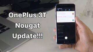 Top 5 New Features In The OnePlus 3T Nougat Update (Oxygen OS 4.0)