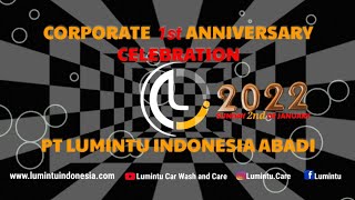 ANIVERSARY 1St PT.LUMINTU INDONESIA ABADI