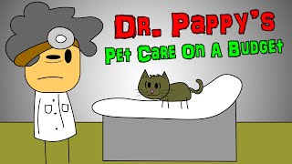 Dr. Pappy's Pet Care On A Budget