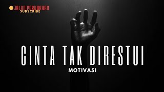 Cinta Tak Di Restui Berakhir Bahagia || Video Motivasi