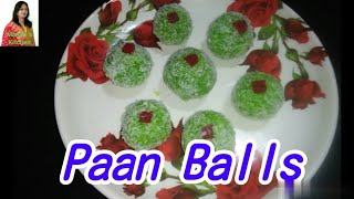 पान के लडडू Paan Balls  // Mouth Fresh Mukhvas Paan Balls