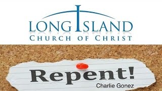 Repent! - Charlie Gomez