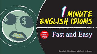 Learn English Idioms - Money Talks