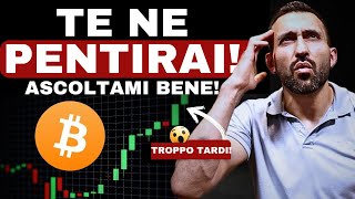 Bitcoin: Stai Per Commettere Un Grande ERRORE!