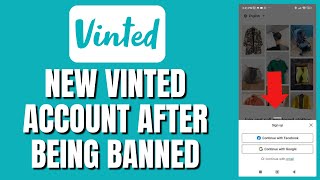 How To Make/Create A New/Second Vinted Account After Beeing Blocked/Banned