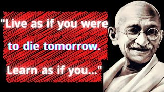 TOP 50 Inspirational Quotes By "Mahatma Gandhi". The inspirational , leader man