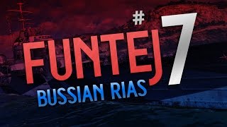 BUSSIAN RIAS EDITION - FUNTAGE#7