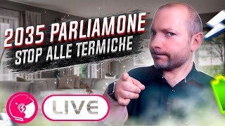 Parliamo del 2035 ... CHE FA PAURA! [LIVE]