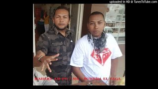 TANGALARMY -  (MK & BUDDHA EL TAGA)  - MAHERY AM-PO