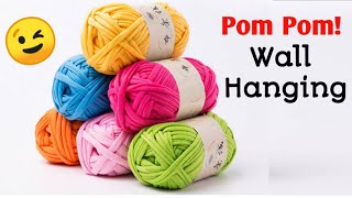 Pom pom ! Woolen Wall Hanging Idea!! DIY ROOM DECOR ||