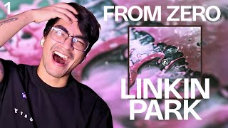 ¡HAN VUELTO! PRIMERA VEZ QUE ESCUCHO: From Zero | Linkin Park (Album Reacción) | PARTE 1