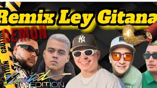 Demon Remix Ley Gitana escenas exclusivas