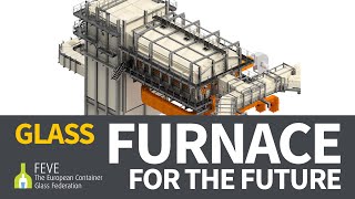 Furnace for the Future - A Huge Milestone Towards Climate-Neutral Glass Packaging | Glass Open Book