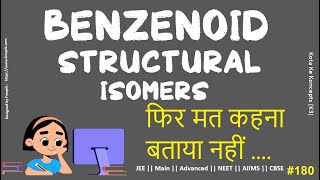 How to Draw Benzenoid Structural Isomers || Part-03 || Kota Ke Kocepts || Structural Isomerism