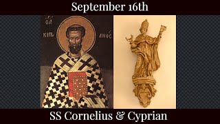 Mon Sept 16 2024 - SS Cornelius & Cyprian