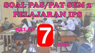 SOAL UAS/PAS IPS KELAS 7 SEMESTER 2