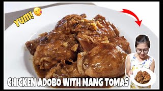 CHICKEN ADOBO WITH MANG TOMAS (Easy Recipe) ❤️ / VLOG #15