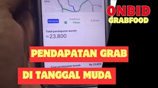 PENDAPATAN GRAB DI TANGGAL MUDA