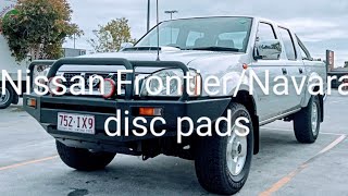 Nissan Navara D22 front disc pads replacement...