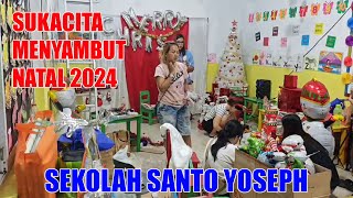 | SUKACITA MENYAMBUT NATAL 2024 DAN TAHUN BARU 2025 | KB-TK Santo Yoseph Metland Menteng Jakarta |