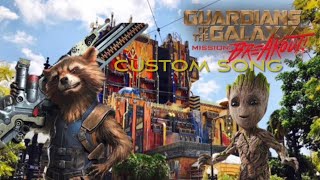 Guardians of the Galaxy: Mission Breakout Custom Song