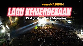 17 agustus versi hadroh