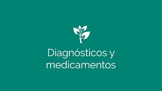 Diagnósticos y Medicamentos