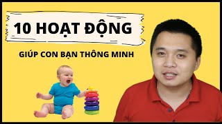 Bạn có muốn nuôi dạy con thông minh ngay từ sơ sinh?