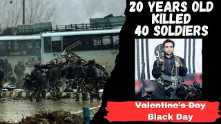 Truth Behind Pulwama Attacks | Full Story | Black Day for India