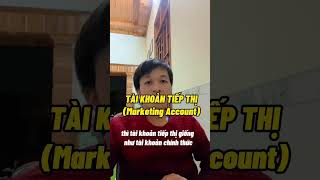 Phân biệt tài khoản chính thức và tài khoản tiếp thị phần 1 #huongdantiktok #tiktokshop #huynhtho