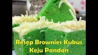 Cara Membuat Brownies Kukus Keju Pandan Super Yummy