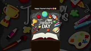 Happy Teacher 's day for all the Teachers