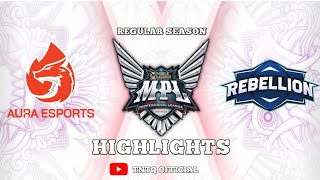 AURA FIRE vs REBELLION ZION | REGULAR SEASON WEEK 2 DAY 3 | MPL ID S12 | HIGHLIGHTS