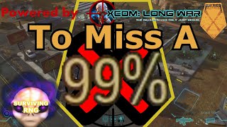 To Miss A 99% | XCOM:EW LW- Impossible PermaDeath- MODDED PETS- S3- 144